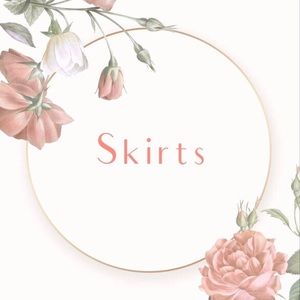 Skirts
